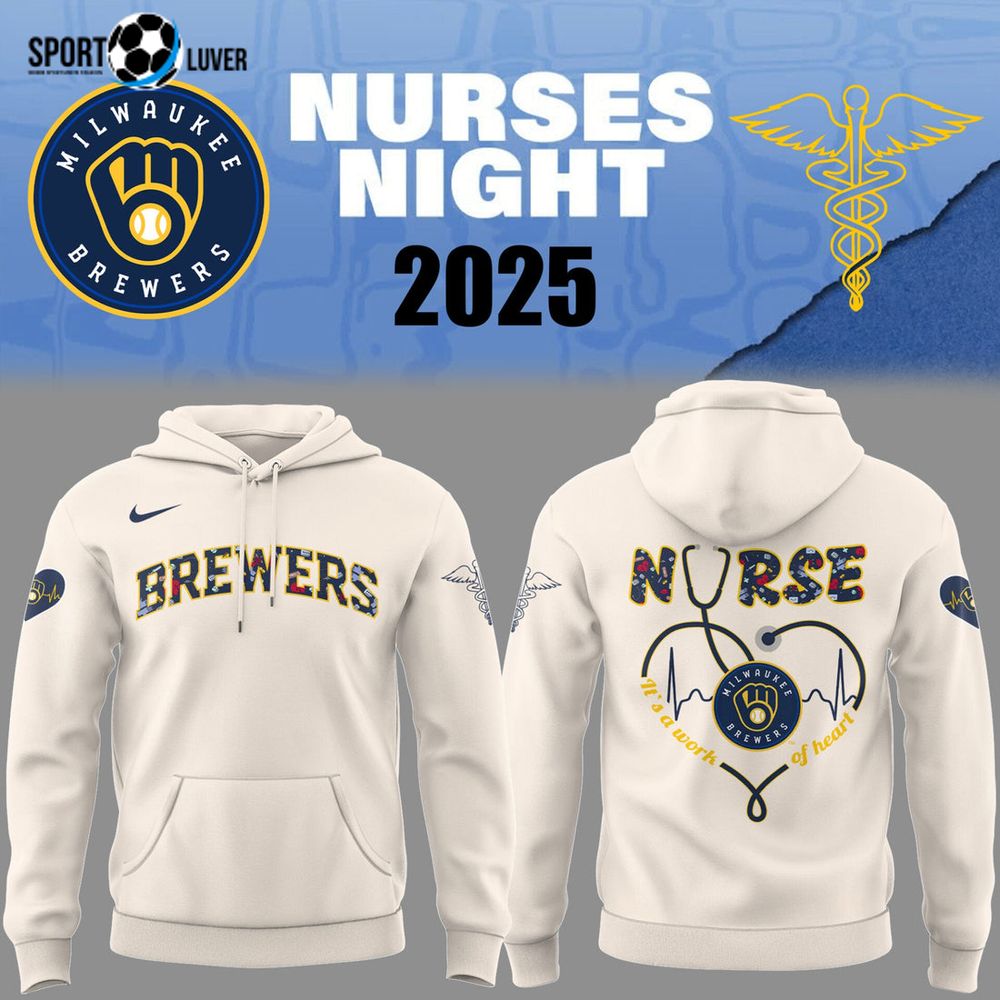 Milwaukee Brewers NURSES NIGHT White Hoodie Milwaukee Brewers NURSES NIGHT White Hoodie
